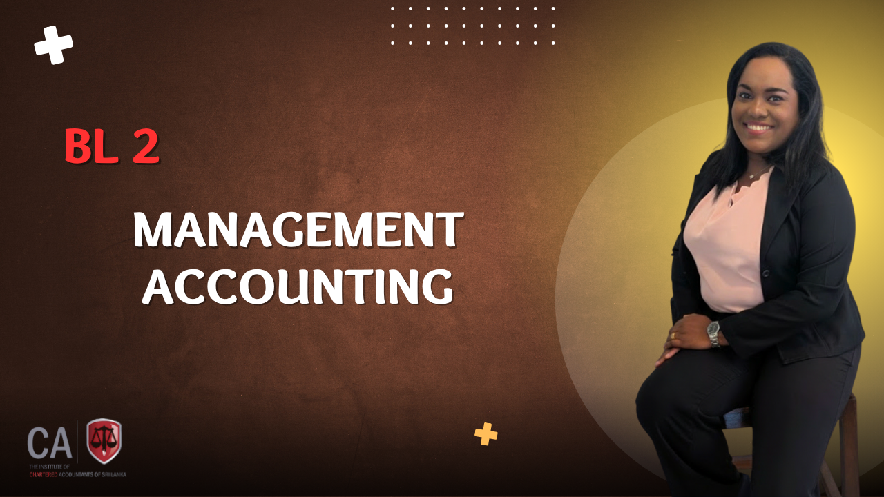 Management Accounting (BL2) – July